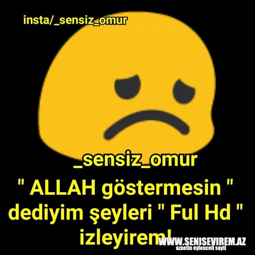 Sensiz Omur Instagram Qarisiq Yazili Sekilleri Yukle
